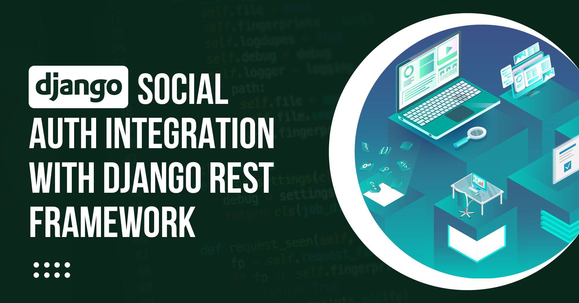 Django Social Auth Integration With Django Rest Framework