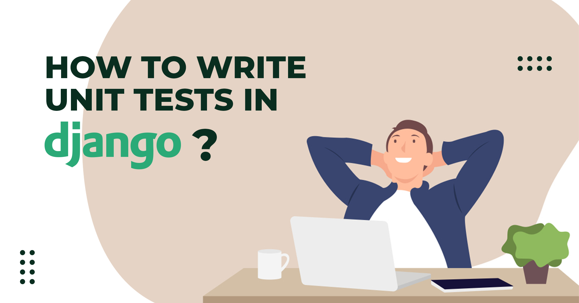 how-to-write-django-unit-test